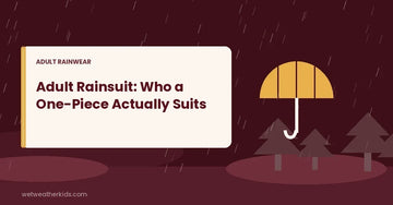 Adult Rainsuit: Who a One-Piece Actually Suits